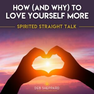 how to love yourself more